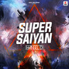 Super Saiyan (Original Mix) - HANSEL D