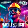 Nachtschicht - Raisinger&Biddie