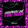 Montagem Que o Baile Endoida (Explicit) - Dj menor z4&MC Vuk Vuk&MC GW