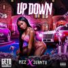 Up Down (feat. Juantu) (Explicit) - piez&Juantu