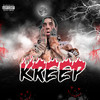 Kreep (Explicit) - Slice Throat