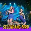 Selendang Biru - Lala Widy&Diva Hani