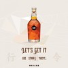 行酒令“Let's get it