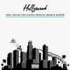 Hollywood (feat. Xavier Top Floor) (Explicit) - Burnin' Giraph&Xavier Top Floor