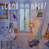 ¿cómo hago? - Mel Altieri&Vale Acevedo&Diego Matturro