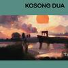 Kosong Dua (Remix) - Kifli Gesec