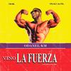 Vino la fuerza (odanel km) - Caleta films