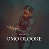 Omo Oloore (Explicit) - Papiwizzy