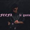 Le Gusta - FeeFa