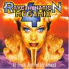 Ravers Need Friends (完整版|Rave The Nation Megamix, vol. 4) - Rave Nation