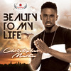 Beauty to My Life - Christopher Martin