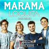 Loquita (Remix) - DCS&Marama