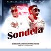 Sondela (feat. Tyfah Guni) - Gaddafi Platinumz&Tyfah Guni