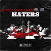 Haters (feat. Yano, LiL Kelly & Baffie) (Explicit) - EsteeGo&Yano&Lil Kelly&baffie