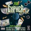 The Cypher (Explicit) - Iwon&Tunez 187&Ty Fighter&Young Blaccs&Unleashed&Big AL&Heck Adaptive