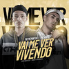 Vai Me Ver Vivendo - Mc Adiel&MC Menor da L&ravibeatzz