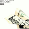 Royalties (Explicit) - General Pye&Coogiilo