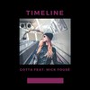 Timeline (Radio Edit) - Gotta&Mick Fousé