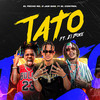 Tato (Explicit) - El Fecho RD&D Jam Saw&F1 El Control&El Boke