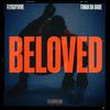 Beloved (Explicit) - Fly Guy Vive&Twan Da Dude