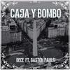 CAJA Y BOMBO - DeCe&Gaston Pauls