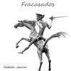 Fracasados - Fabián Jarrín