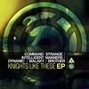 Knights Like These - Malaky&Dynamic