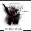 Batxeya chance (Radio Edit) - naqualand&Solvent&Lavas