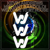 Welcome To My House - Kevin Andrews&Nishant Bardoloi