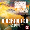 Coração 2014 (Stereo Palma Summer Of 2014 Radio Edit) - Stereo Palma&Malibu Breeze 