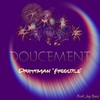 Doucement Freestyle - DruppyMan&Jay Baez