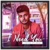 I Need You - V Jackk&Ankit Saini
