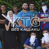 KTG (Explicit) - Bes Kallaku