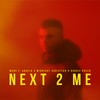 Next 2 ME - Mark F. Angelo&Midnight Addiction&Robbie Rosen