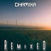 Lifeforce (Mobitex Remix) - Dhamika