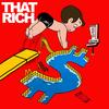 That Rich - Austin White 711