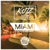 Miami (The Burgs and Rey Vercosa Remix) - Kutz&Ellie Jean&the Burgs&Rey Vercosa