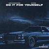 Do it for yourself (feat. StickS & ScrizzySantana) (Explicit) - Fula Funk&StickS&Scrizzysantana