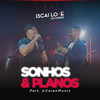 Sonhos & Planos - Iscai Love do Forró&Ceian Muniz