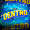 Dentro do Meu Quarto (Explicit) - Mc Delux&DJ MH&MC BM DA ZN