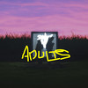 ADULTS (Explicit) - Ferge X Fisherman&Jérôme Thomas&Takuya Kuroda&Kolja Pribbernow&Luka Fehrmann&Vincent Crusius&Philipp Volkholz&Julian Blumenthaler&Josua Höhn