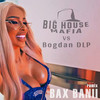 Bax Banii (Remix) - Big House Mafia&Bogdan DLP