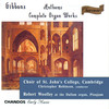 If ye be risen again with Christ - Christopher Robinson&Choir Of St. John's College&Cambridge&Orlando Gibbons&Bible