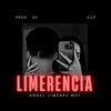 Limerencia (Explicit) - ANGEL JIMENEZ MX1