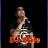 DJ Wale - Thakur Dass Rathi