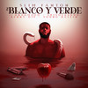 BLANCO Y VERDE (Remix) - Slim Fanton&Drago200&Kenny Die&Shisosaloud&Young Ballin