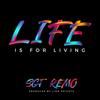 Life is for Living - Sgt. Remo