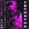 SHOWDOWN (Explicit) - svlient&CXNTRAST
