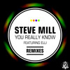 You Really Know (Original Mix) - Steve Mill&Elli