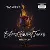 Blood Sweat & Tears (Explicit) - Tashkent